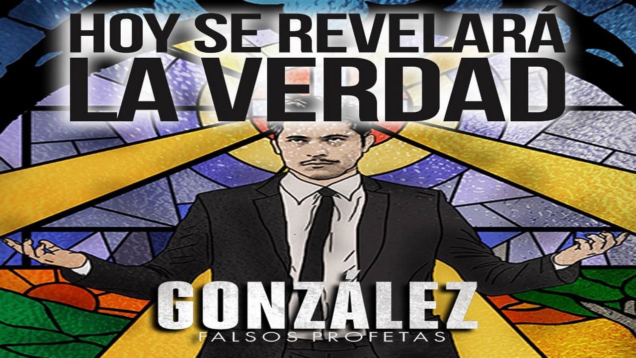 González: El Falso Profeta