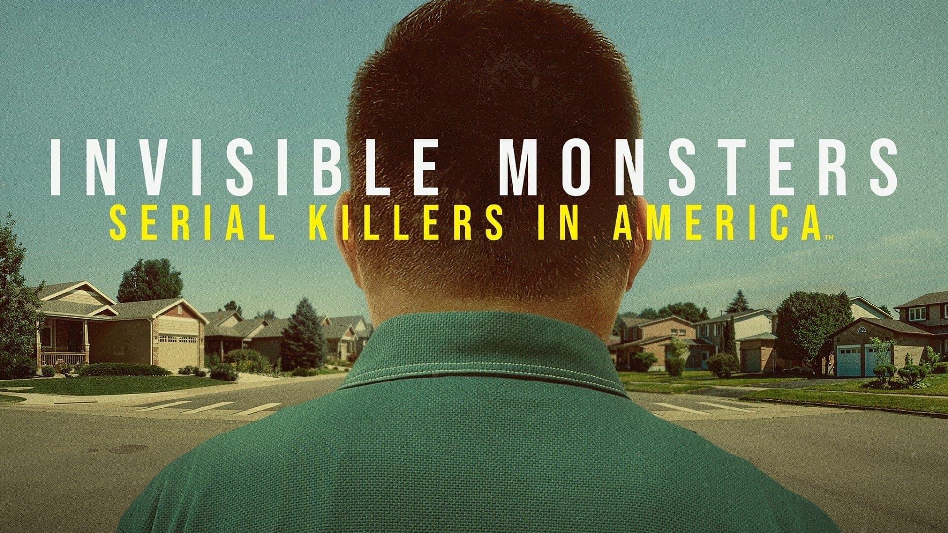 Unsichtbare Monster Amerikas Serienkiller