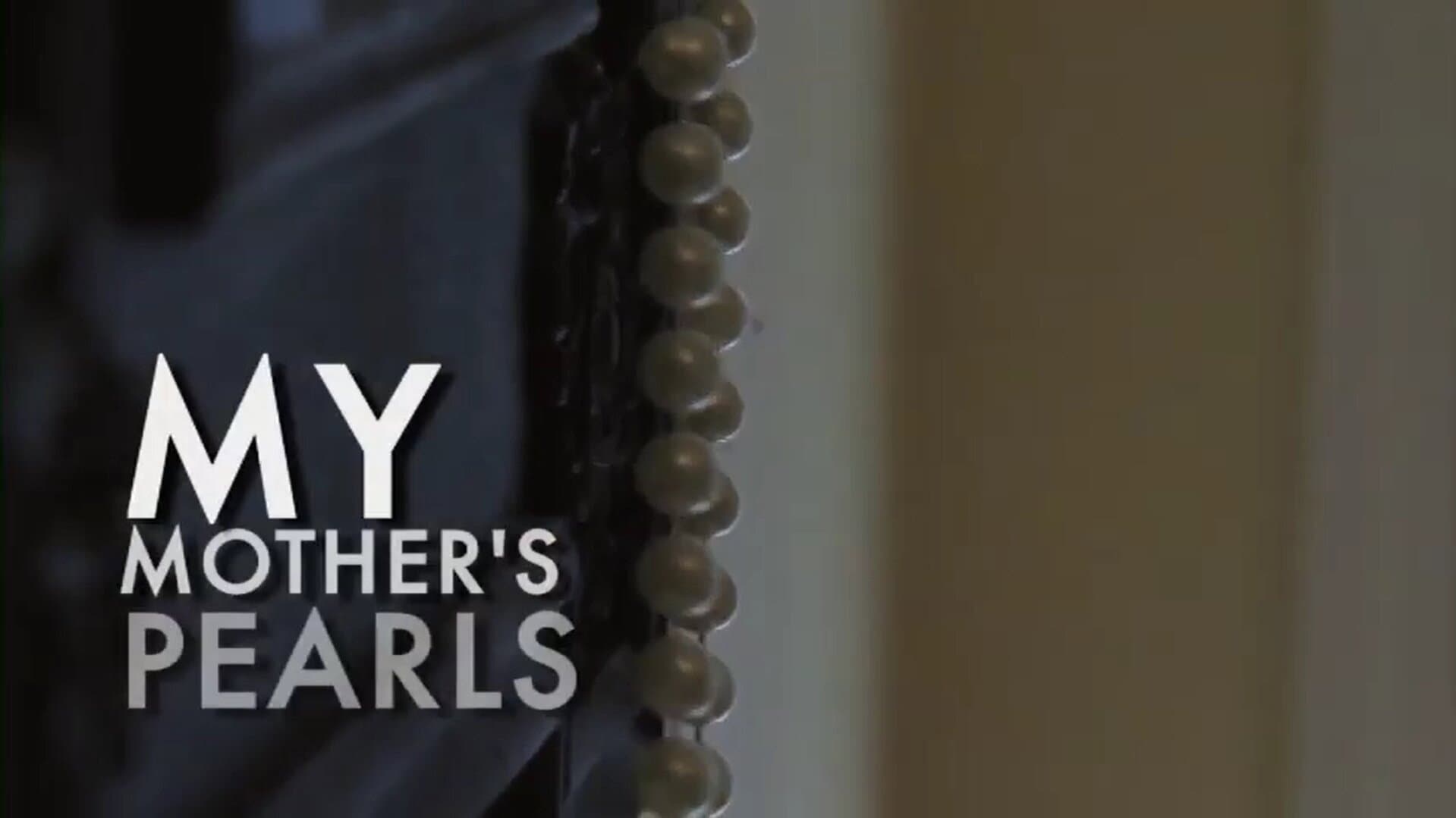 My Mother's Pearls