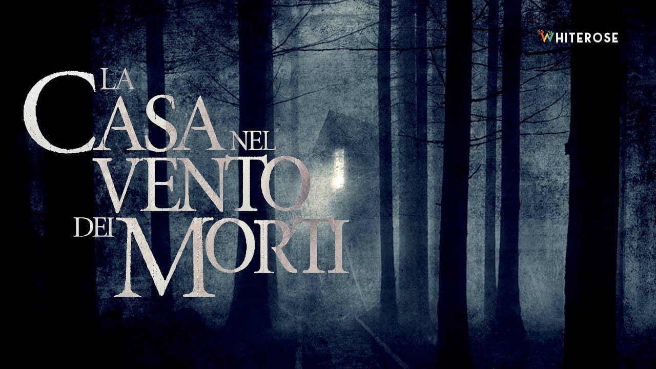 La casa nel vento dei morti