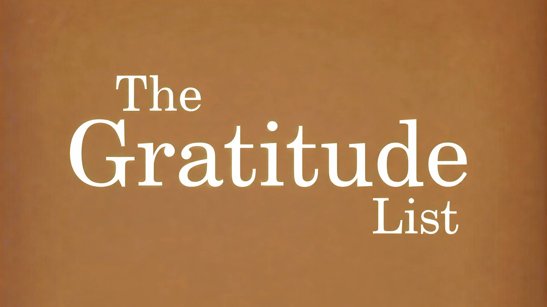 The Gratitude List
