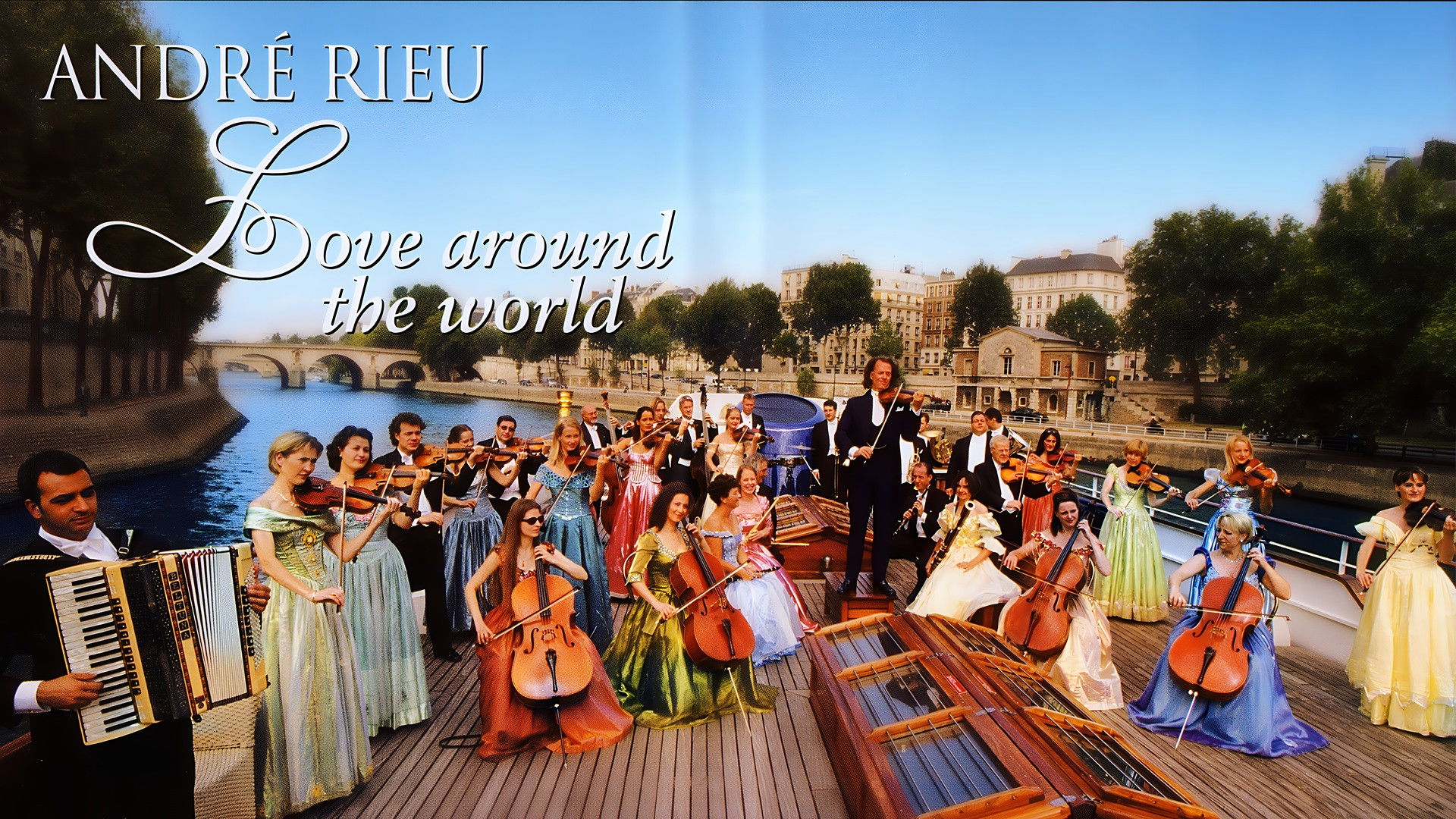 André Rieu - Love Around the World