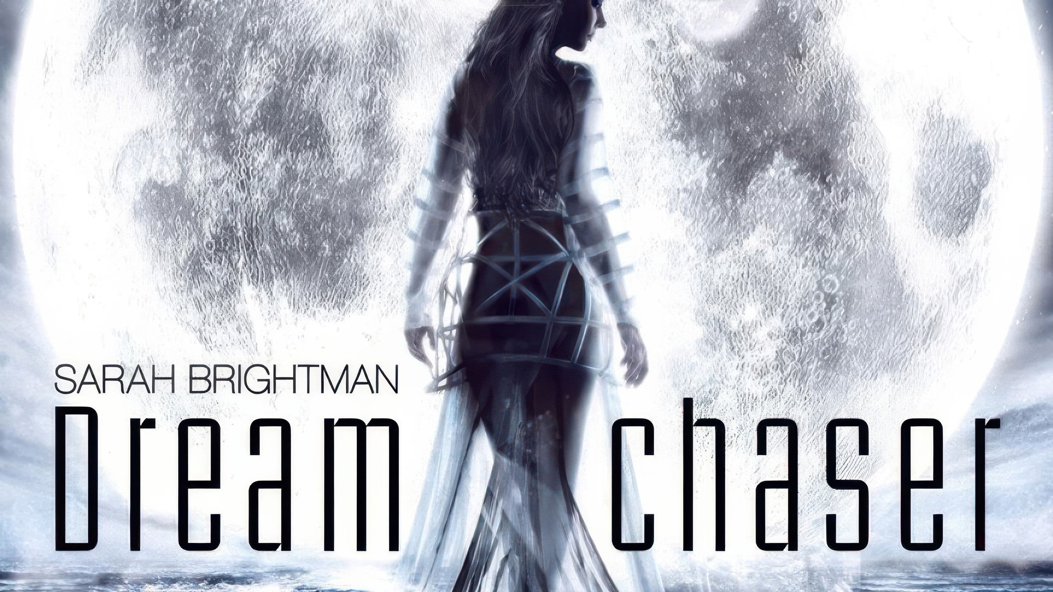 Sarah Brightman: Dreamchaser In Concert
