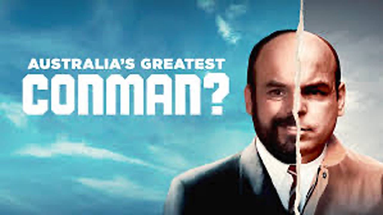 Australia's Greatest Conman?