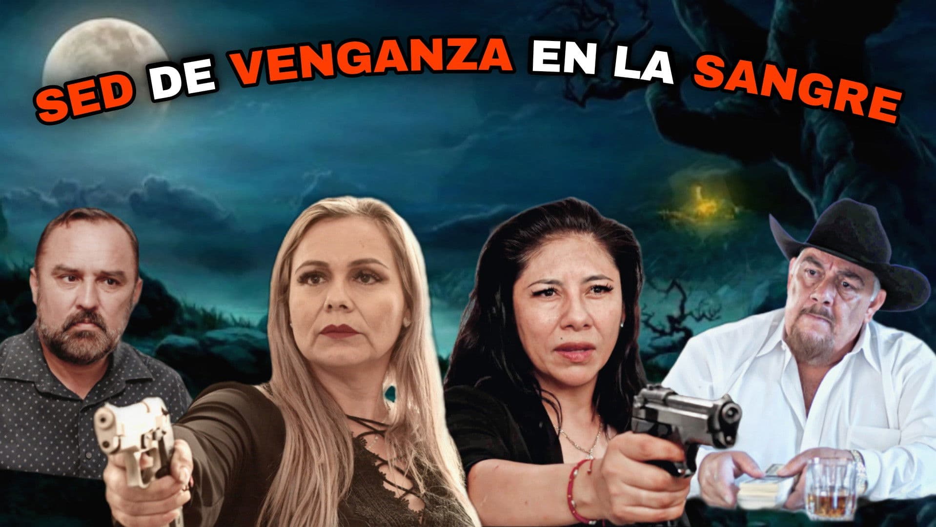 Sed De Venganza En La Sangre