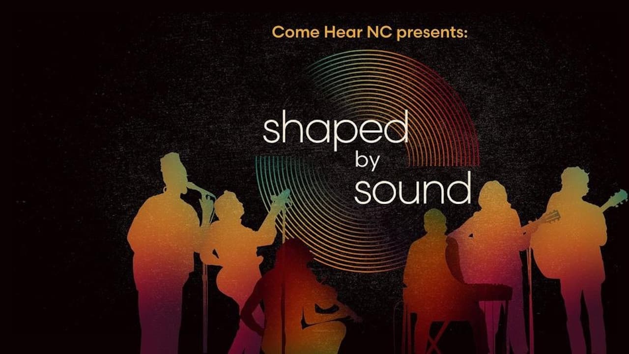 Shaped By Sound
