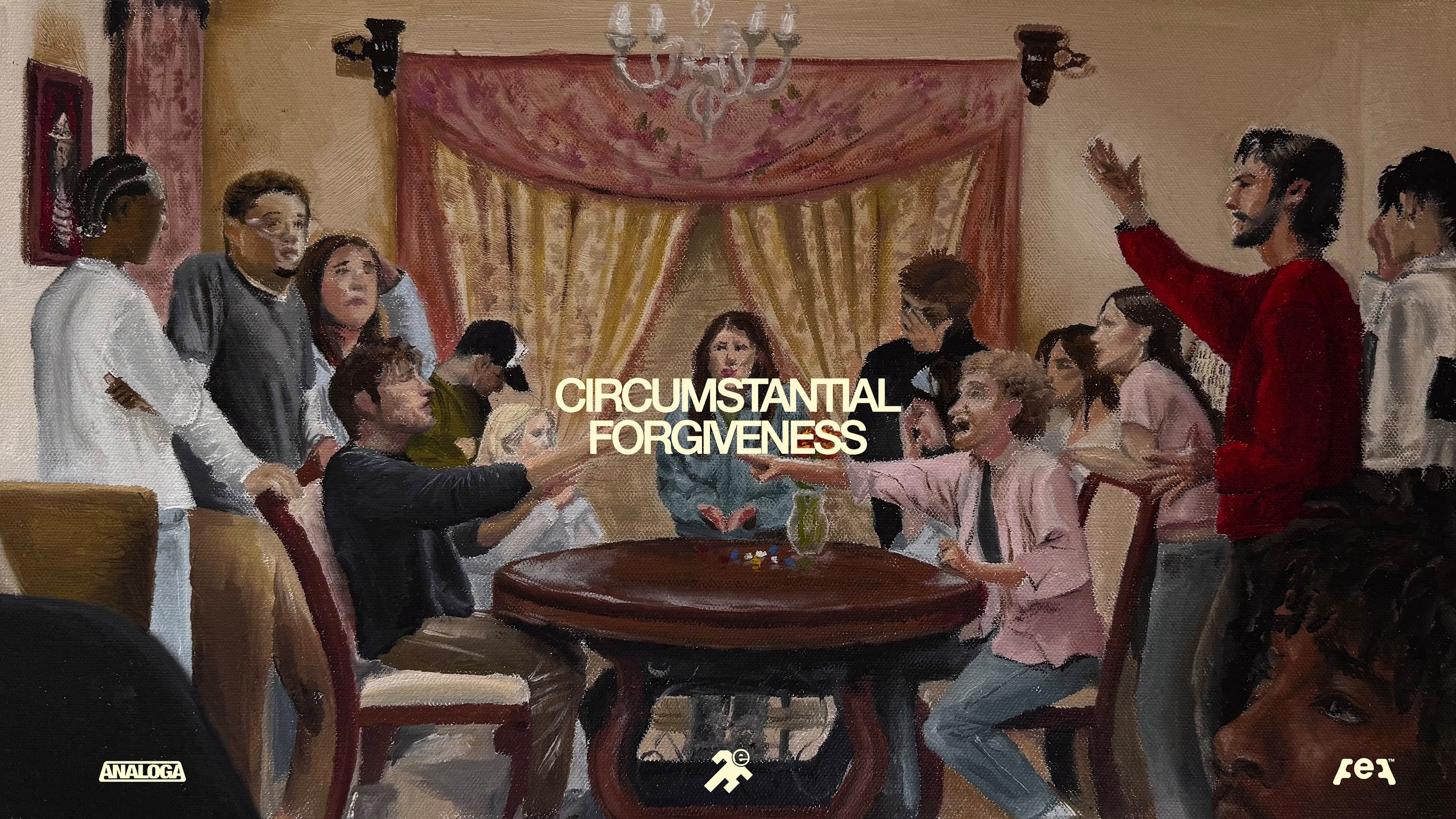 Circumstantial Forgiveness