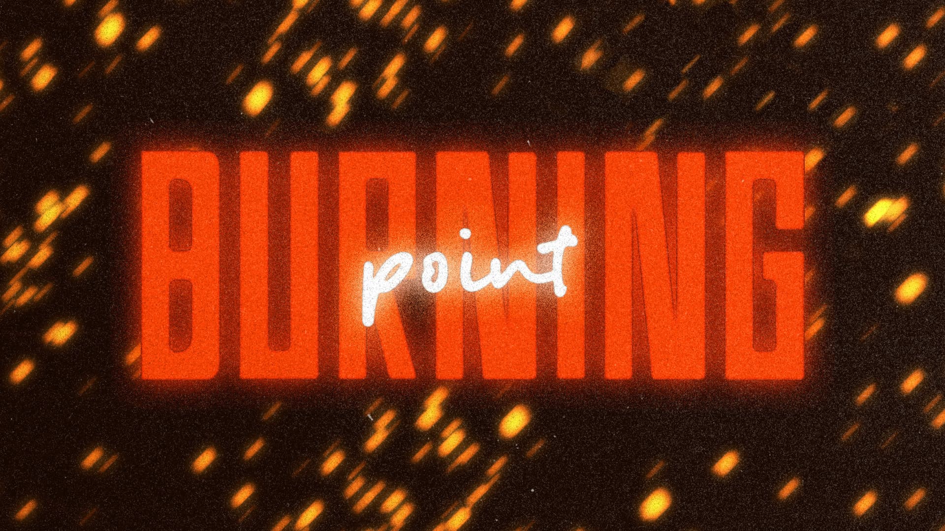 Burning Point