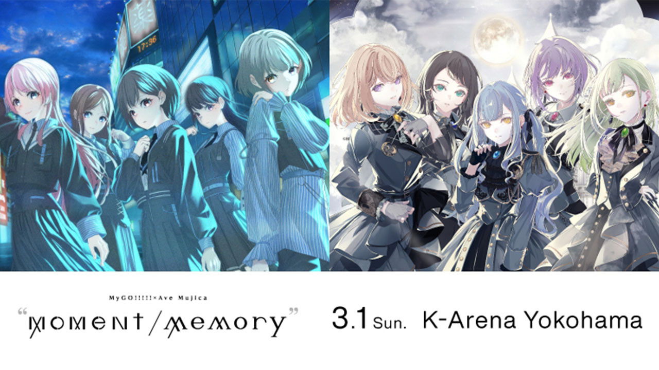 MyGO!!!!!×Ave Mujica ツーマンライブ「“moment / memory”」