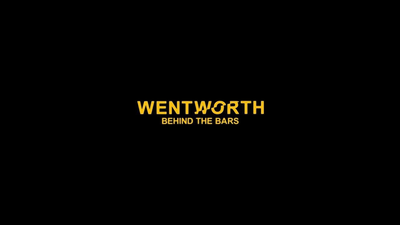 Wentworth: Behind the Bars