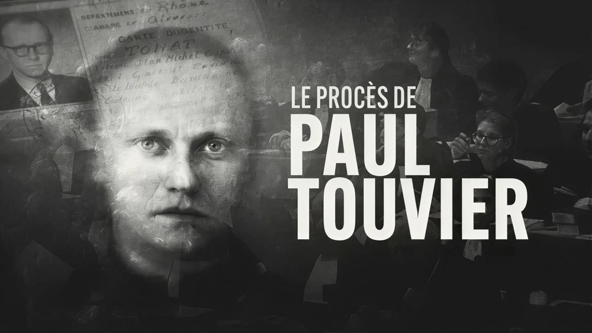 Le Procès de Paul Touvier