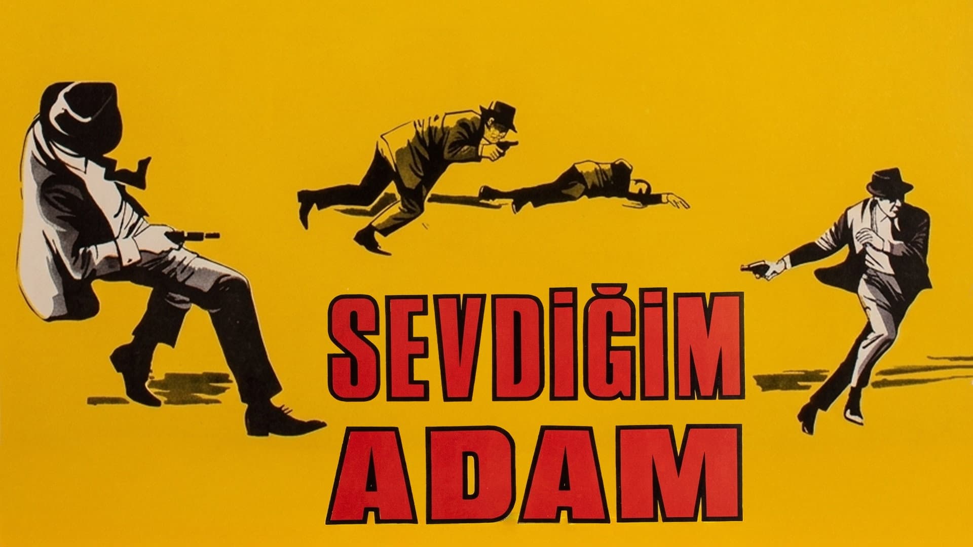 Sevdiğim Adam