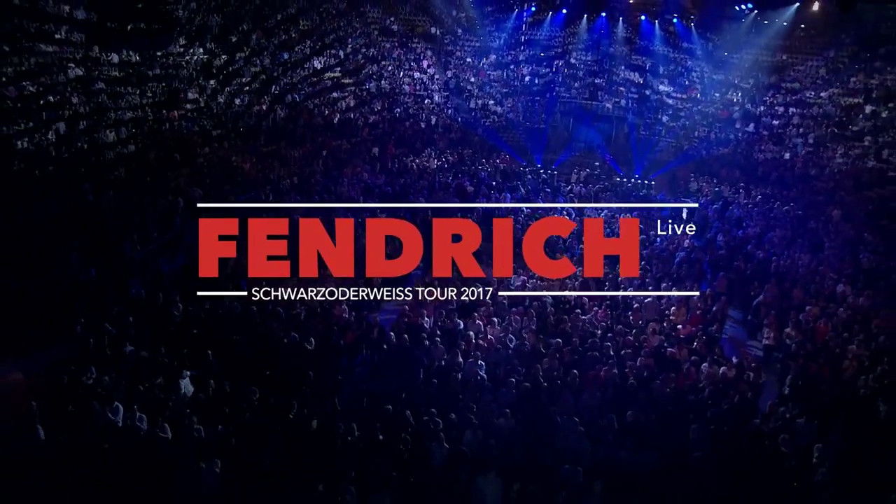 Fendrich Live - Schwarzoderweiss Tour 2017