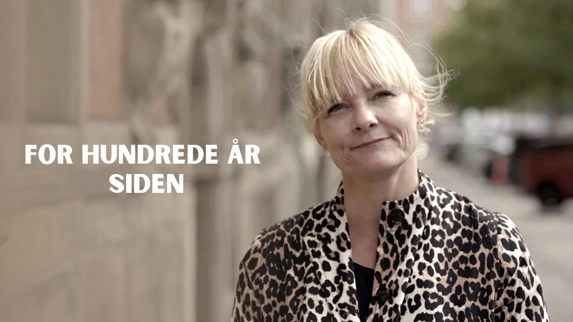 For hundrede år siden