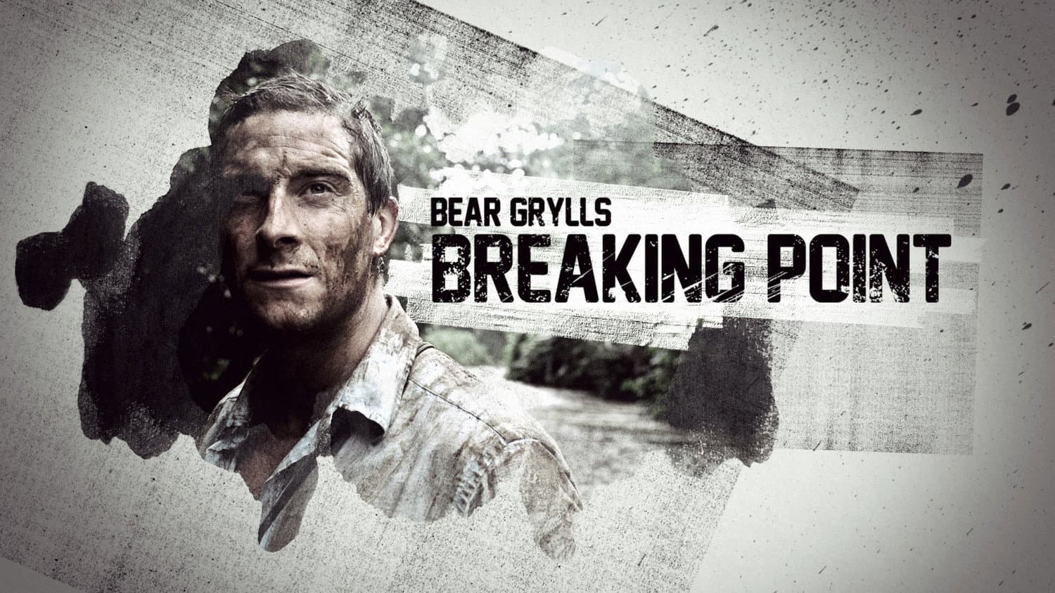 Bear Grylls: Wie weit gehst du?