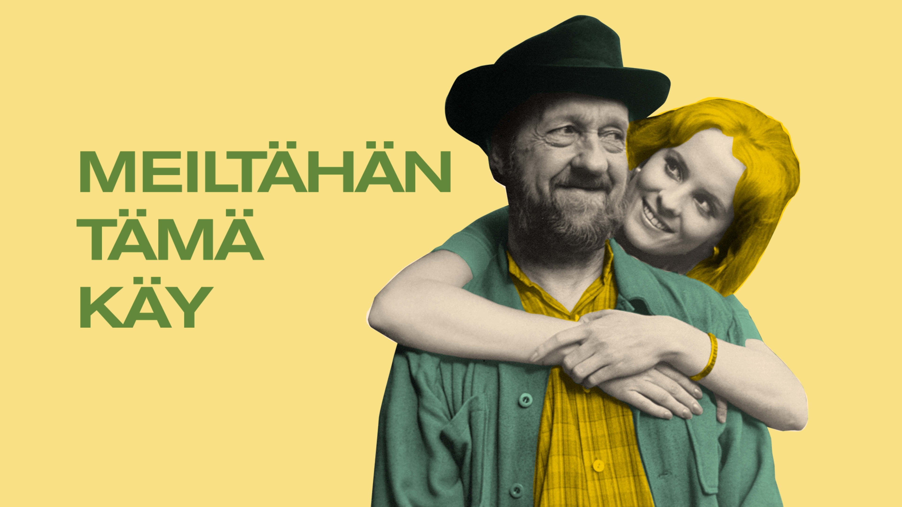 Meiltähän tämä käy