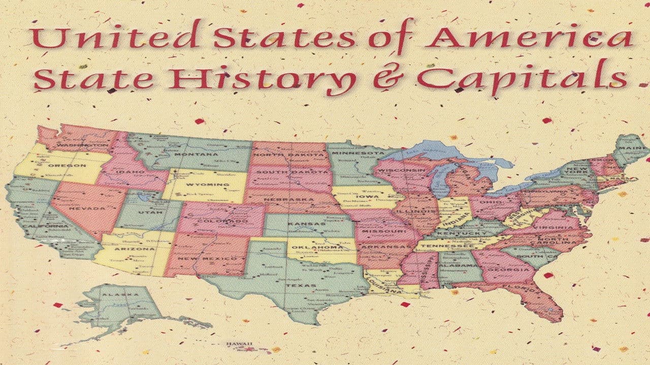 United States of America State History & Capitals