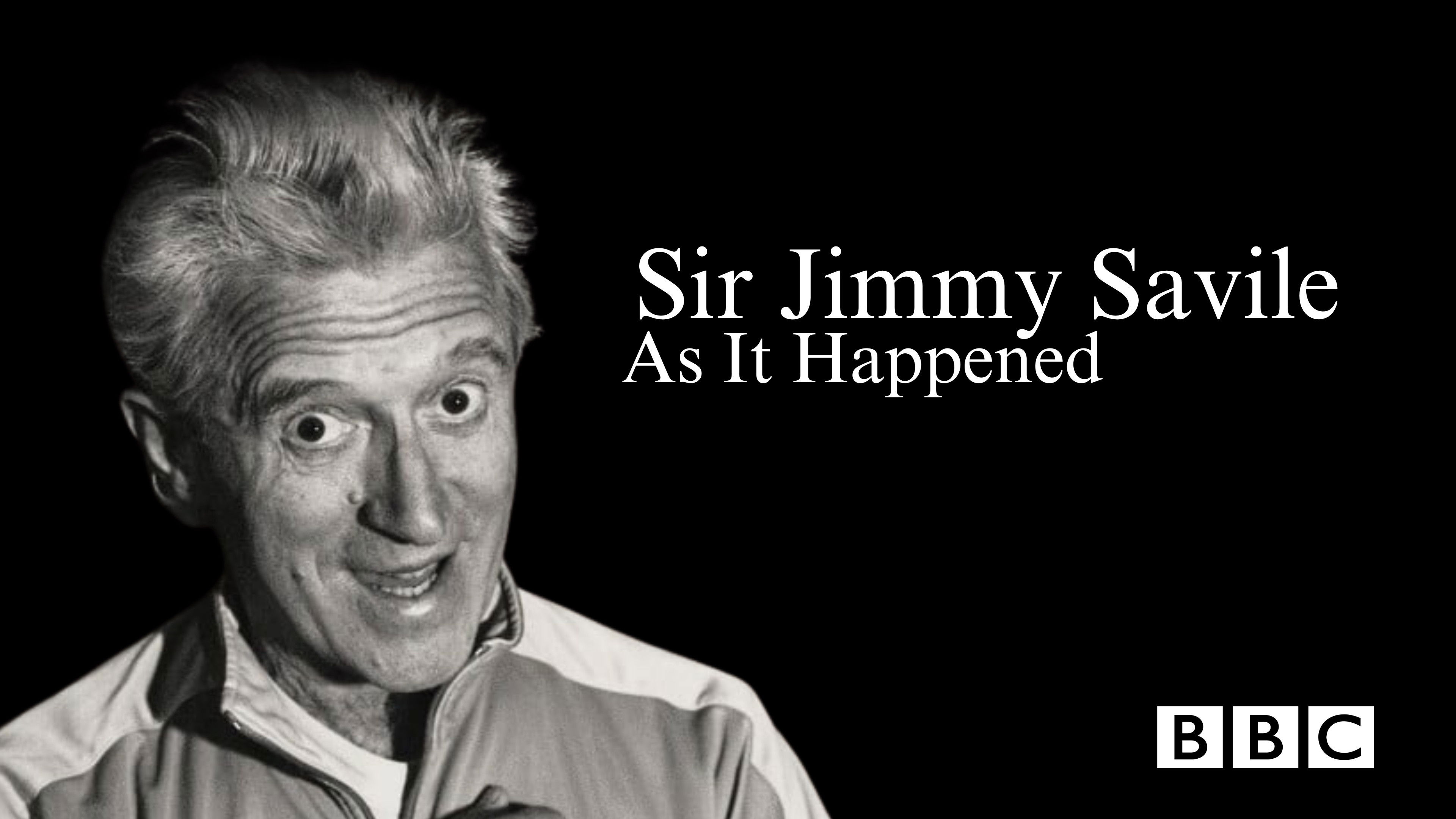 Sir Jimmy Savile: As It Happened