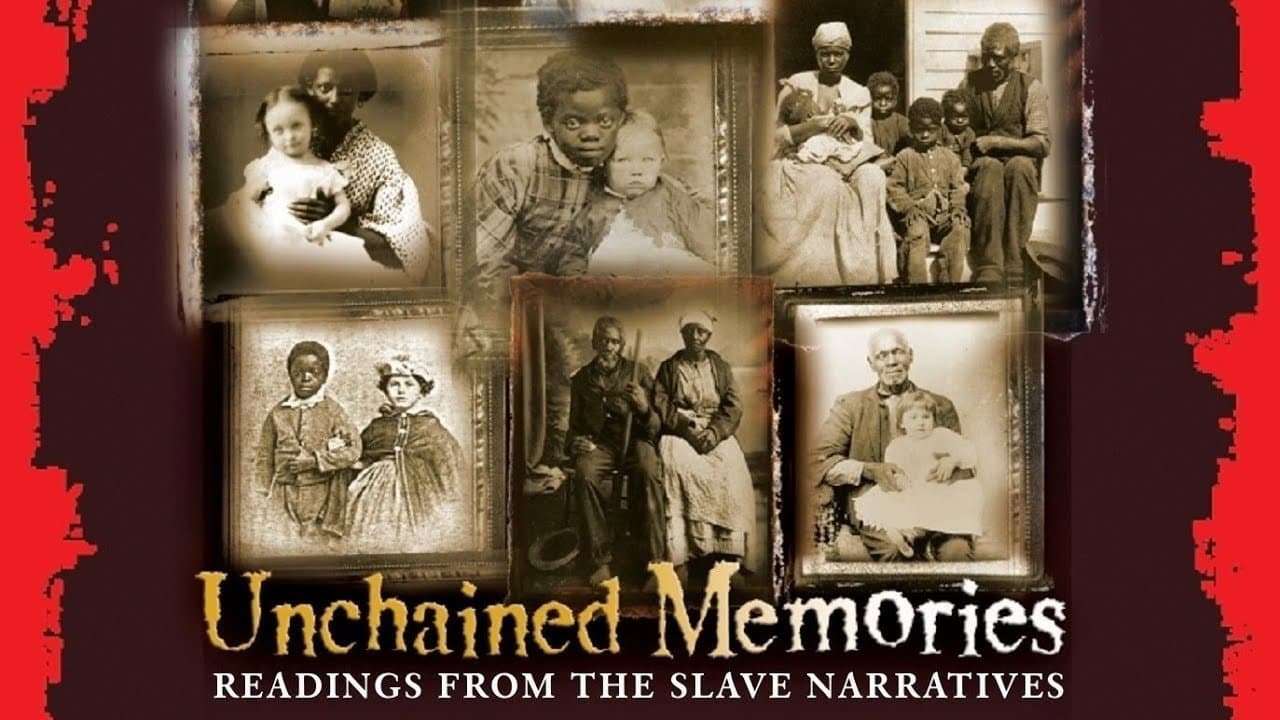 Unchained Memories: Readings from the Slave Narratives