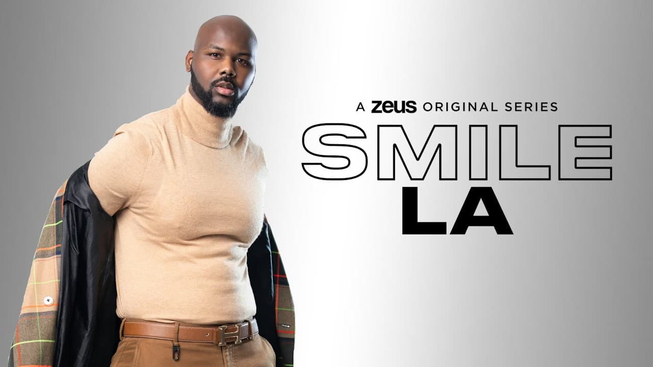 Smile: LA