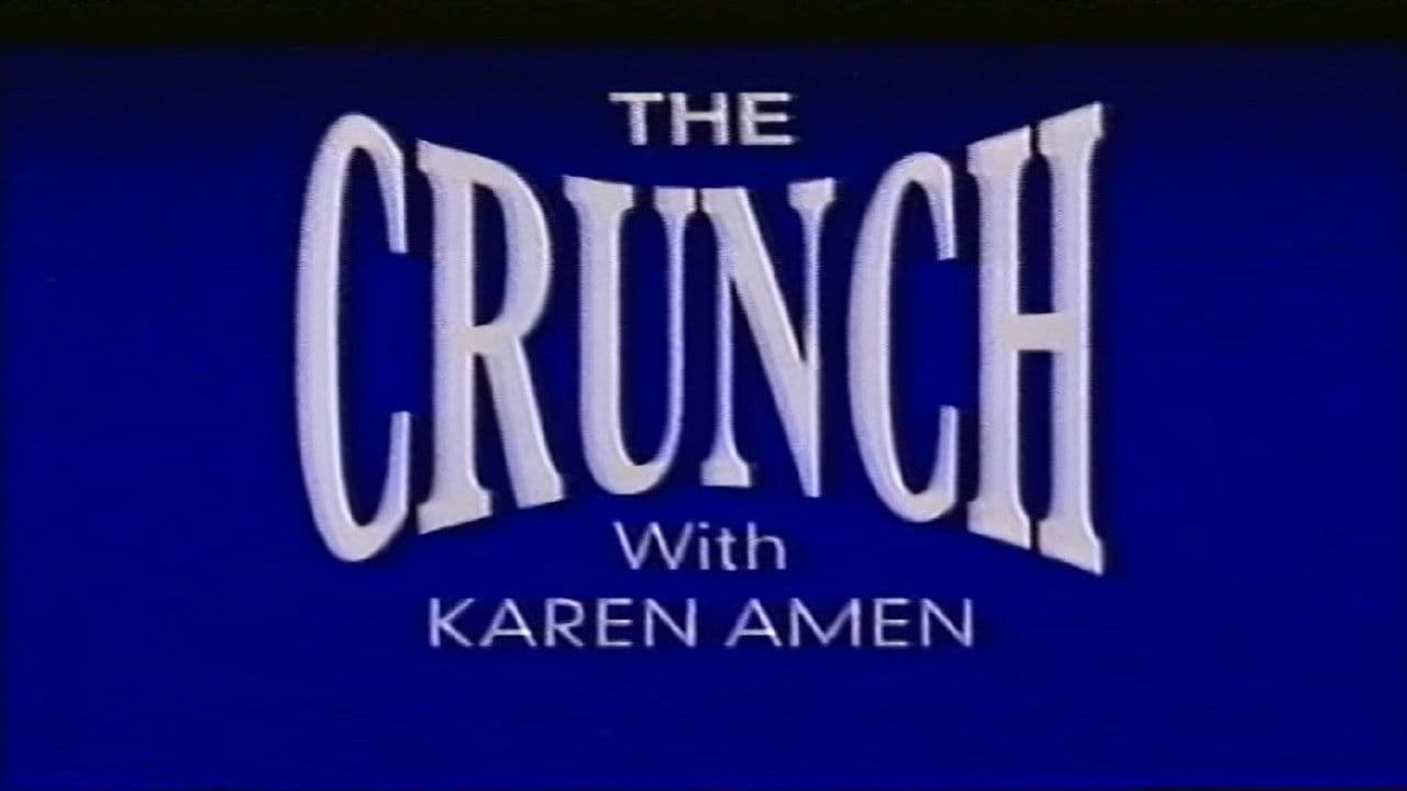 The Crunch with Karen Amen