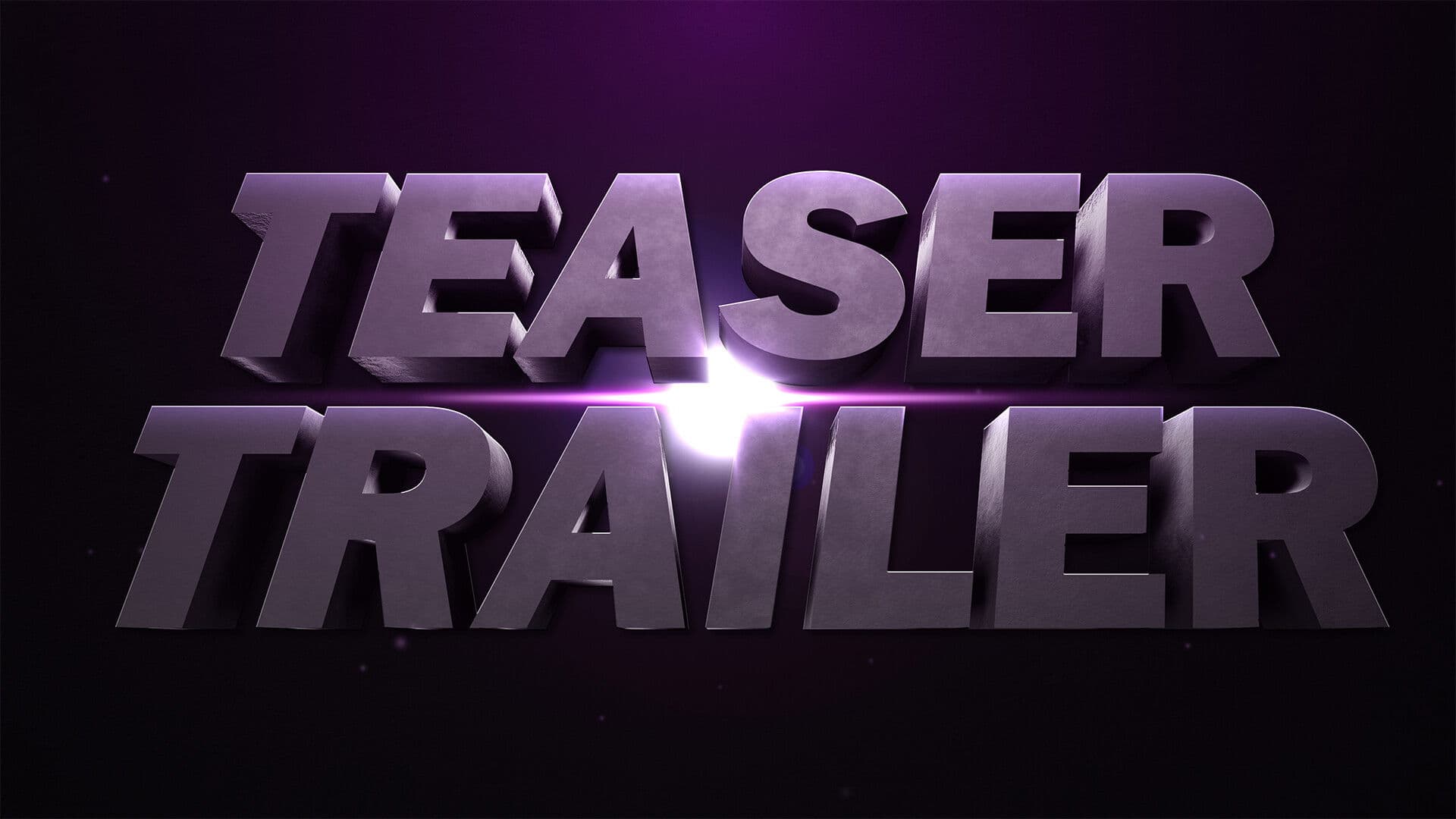 Teaser Trailer