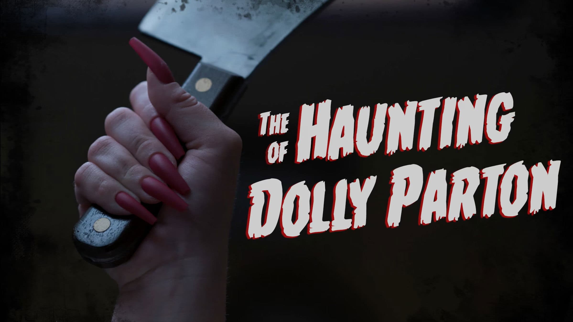 The Haunting of Dolly Parton