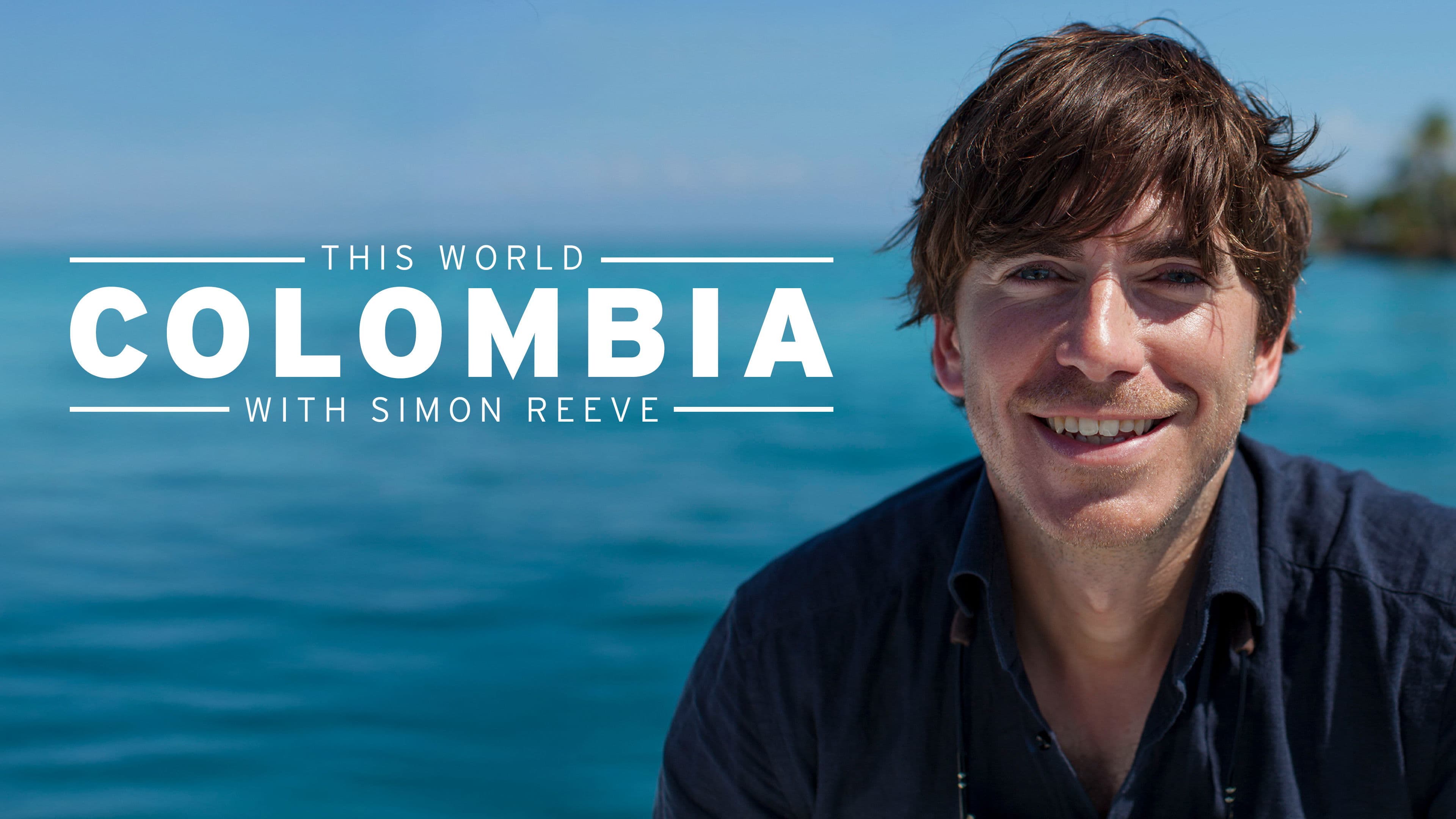 Colombia with Simon Reeve