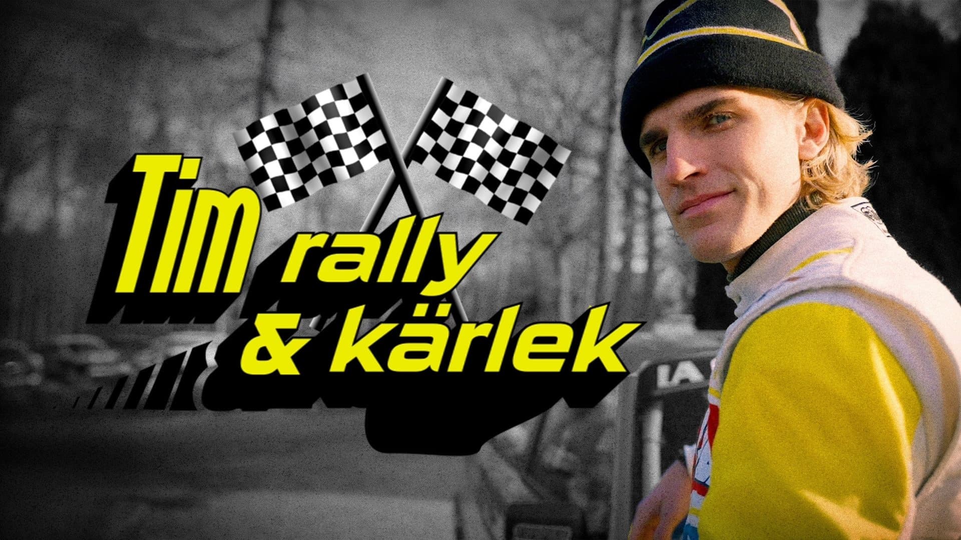 Tim, rally och kärlek