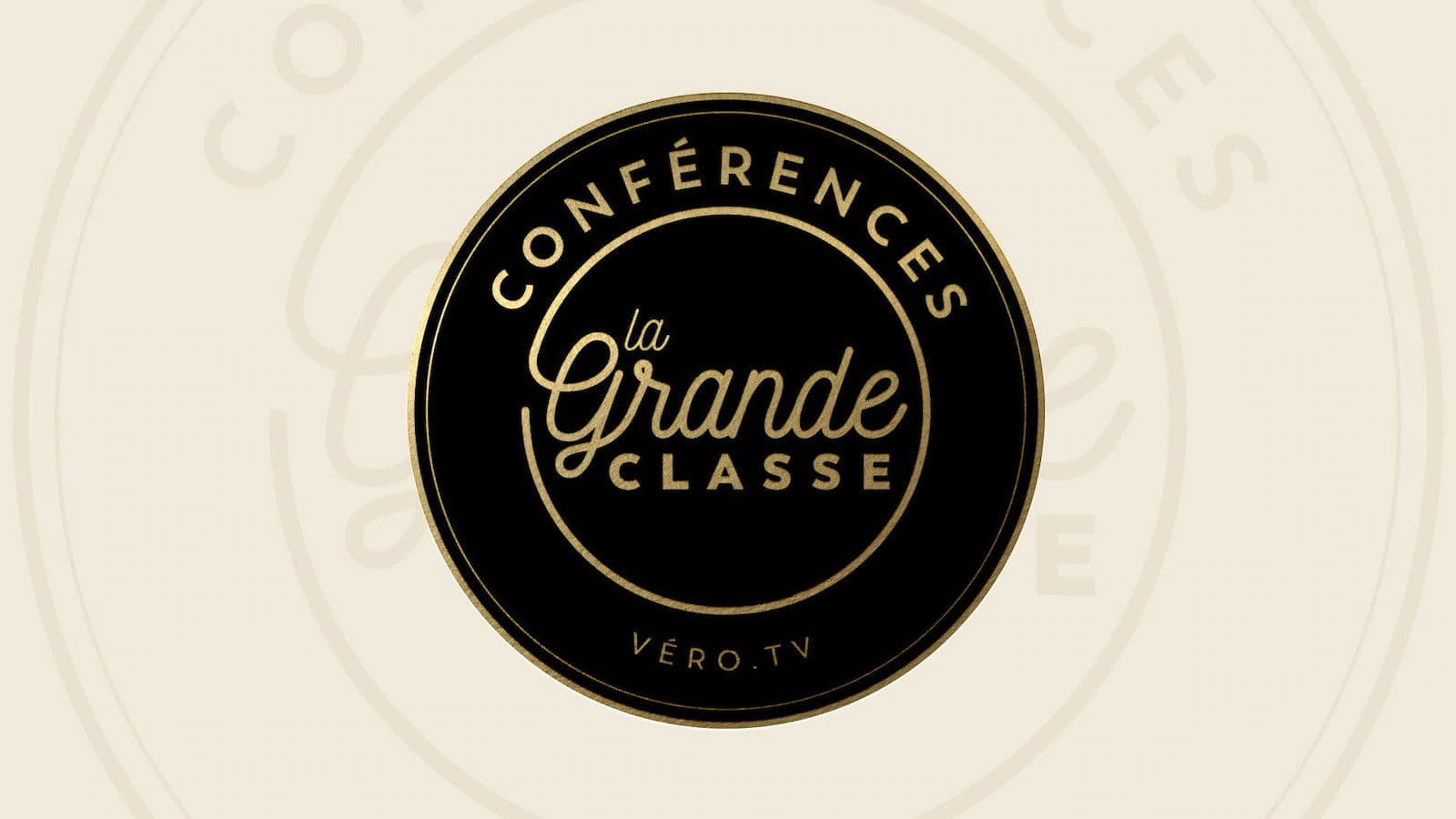 Conférences La grande classe