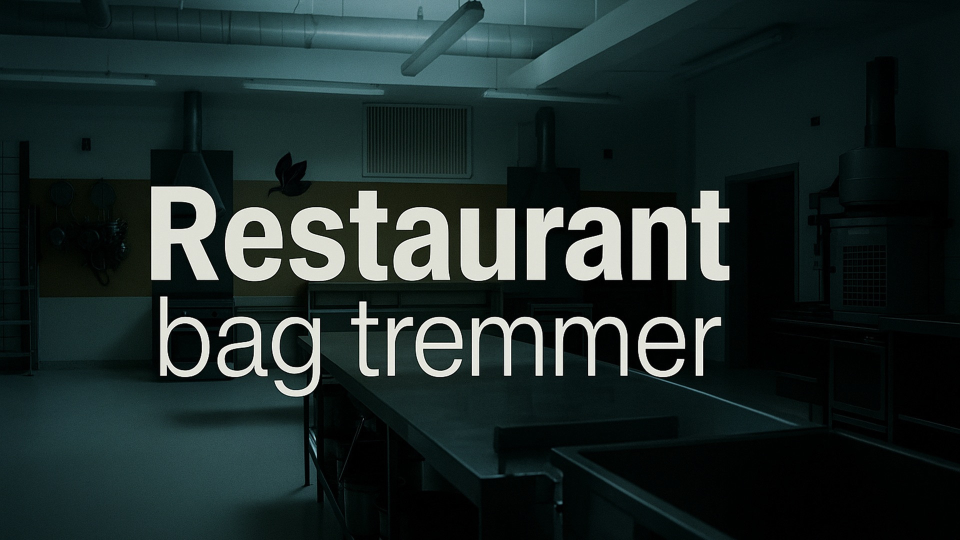 Restaurant bag tremmer