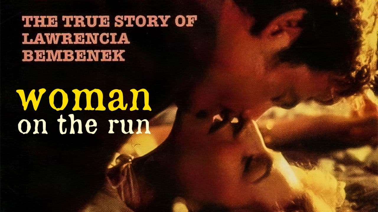 Eine Frau auf der Flucht - Die Lawrencia Bembenek Story