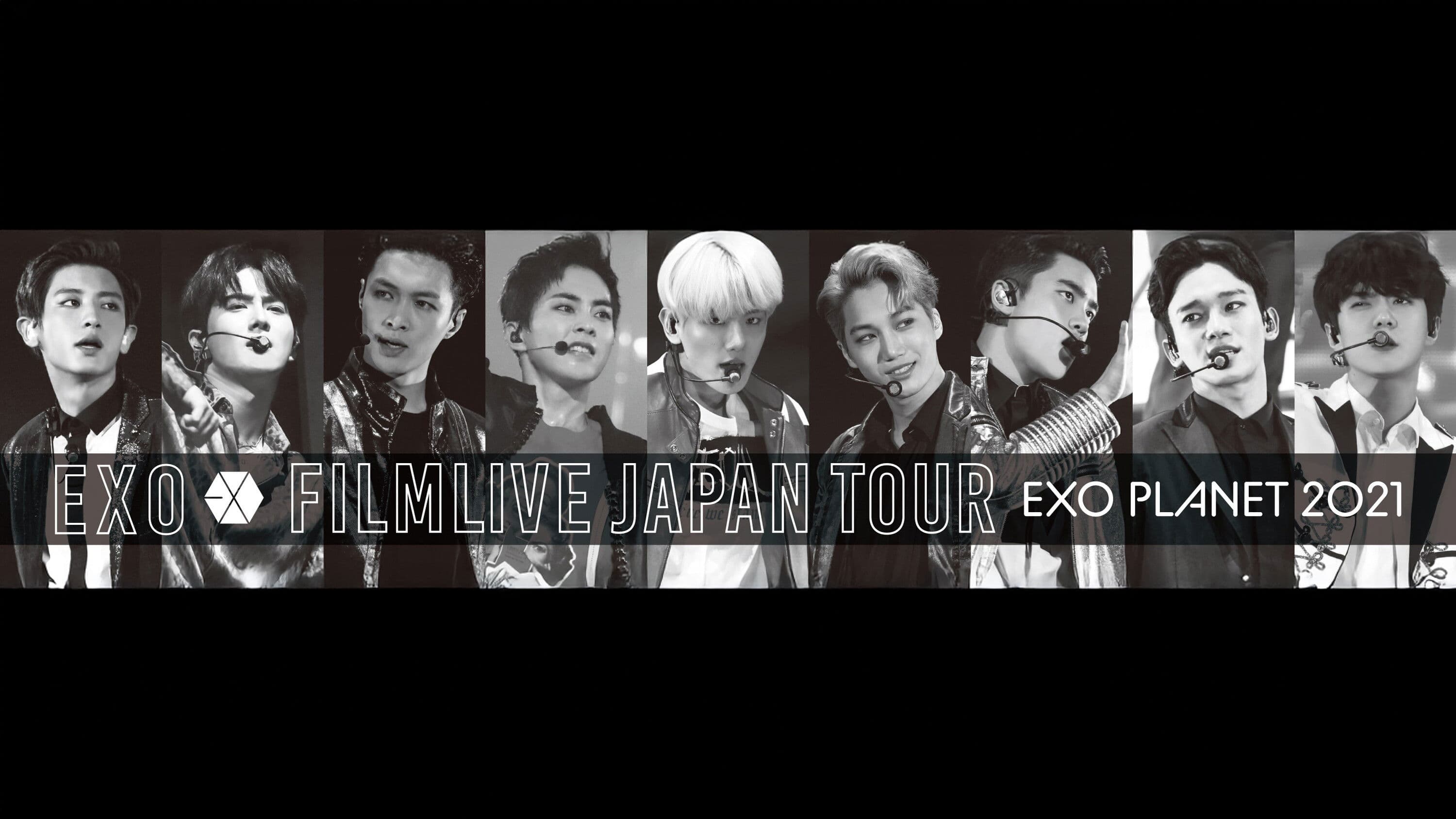 EXO FILMLIVE JAPAN TOUR - EXO PLANET 2021