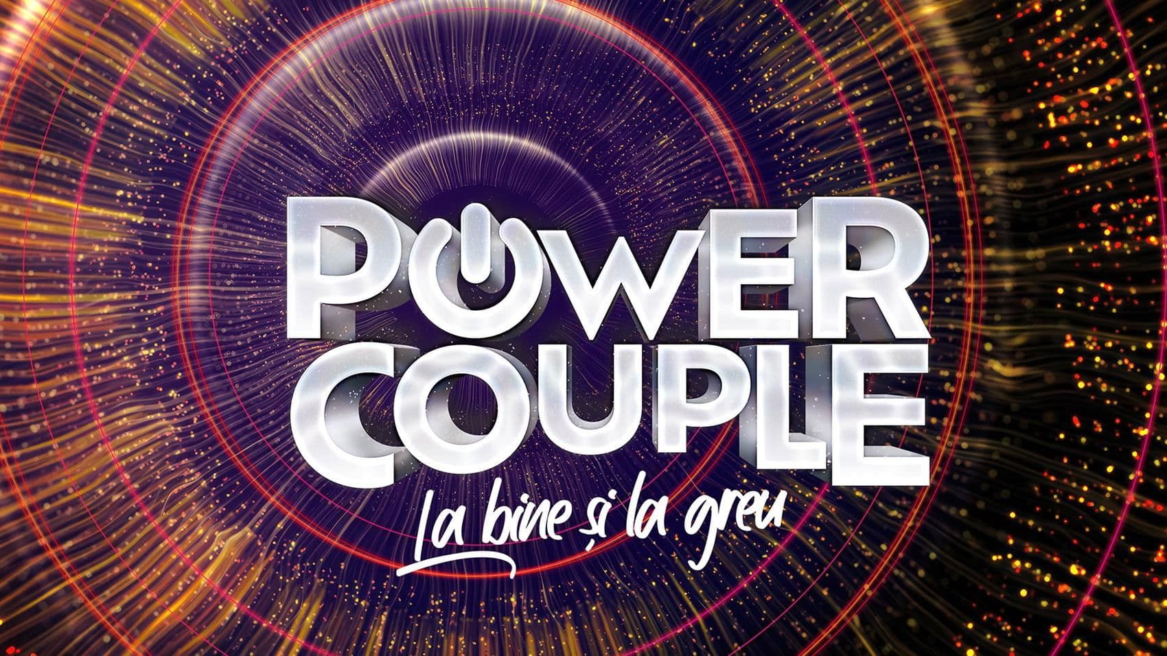 Power Couple România – La bine şi la greu