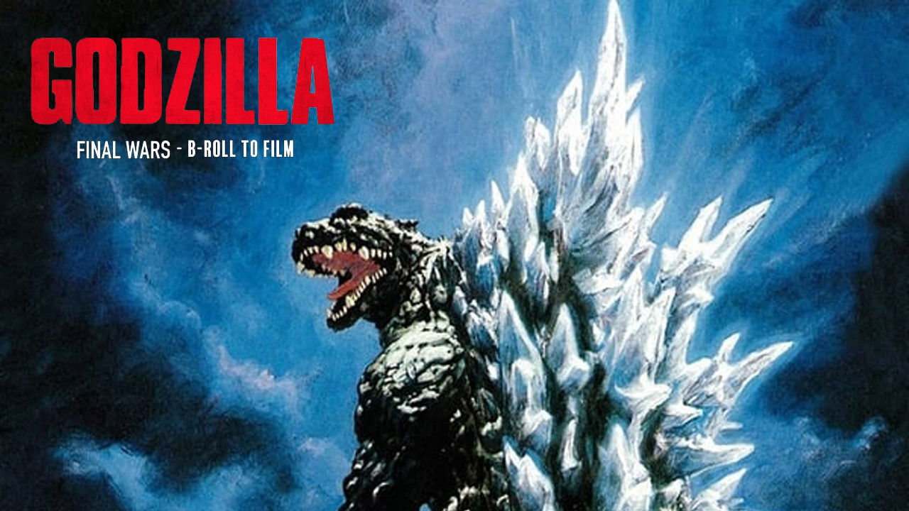 Godzilla: B-Roll to Film