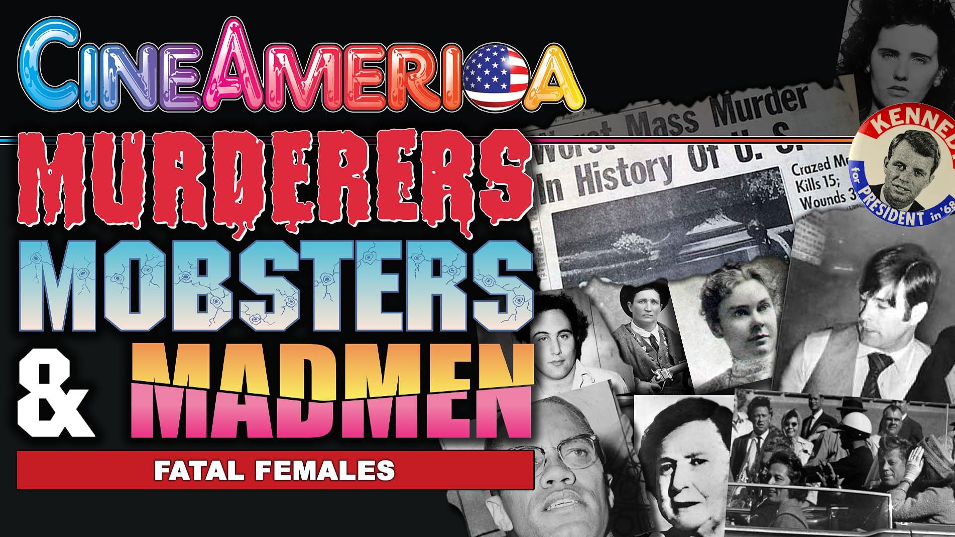 Murderers, Mobsters & Madmen Volume 1