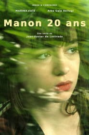 Manon, 20 Jahre