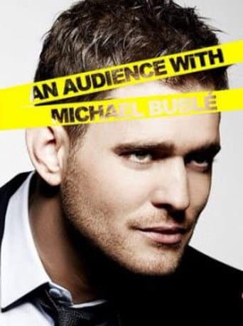 An audience with Michael Bublé