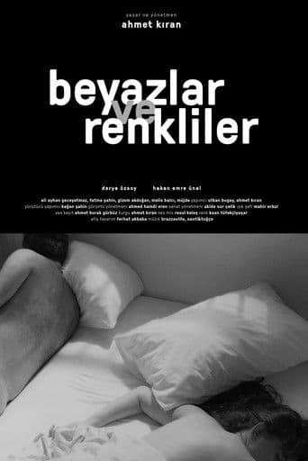 Beyazlar ve Renkliler