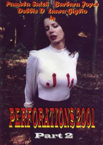 Perforations 2001 Part 2