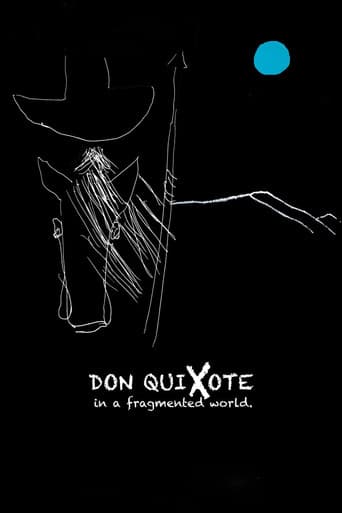 Don Quixote in a Fragmented World