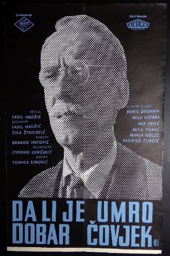 Da li je umro dobar čovjek?