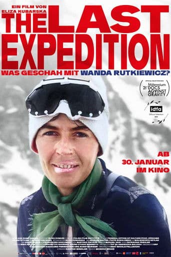 The Last Expedition – Was geschah mit Wanda Rutkiewicz?