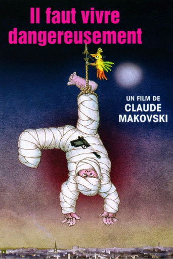 Gefährlich lebt sich's besser