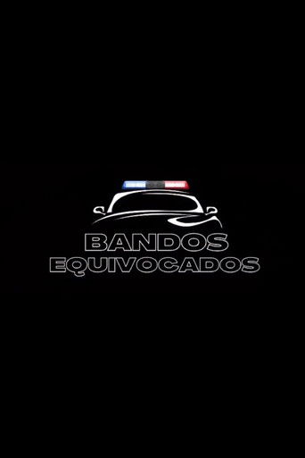Bandos Equivocados