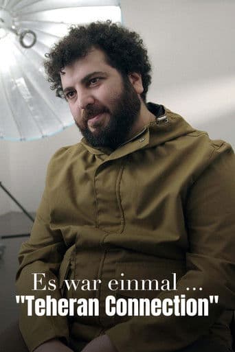 Es war einmal ... "Teheran Connection"