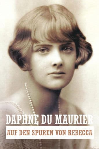 Daphne Du Maurier - Auf den Spuren von Rebecca