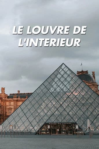 Le Louvre de l’intérieur