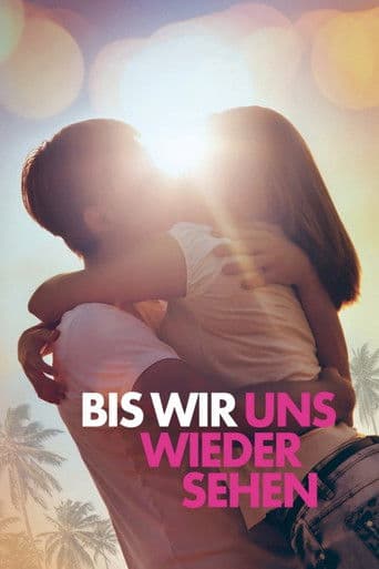 Bis wir uns wiedersehen