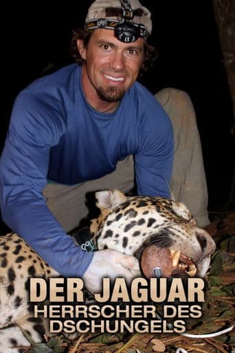 Der Jaguar – Herrscher des Dschungels